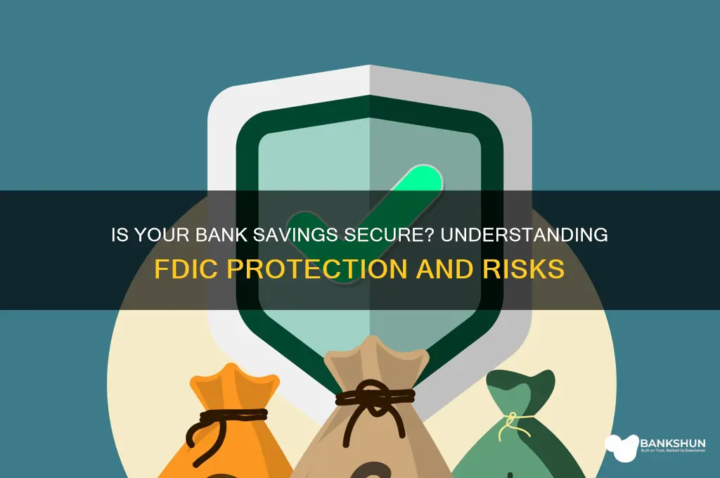 is my savings safe in the bank