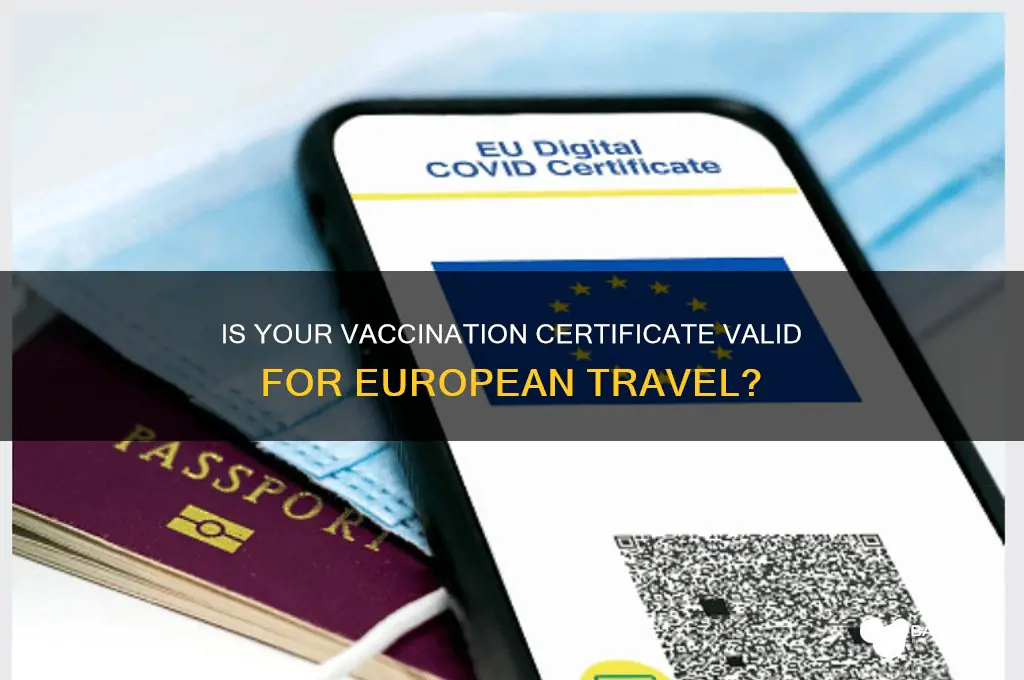 is my vaccination certificate valid in europe