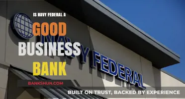 Is Navy Federal a Good Business Bank? Pros, Cons, and Alternatives