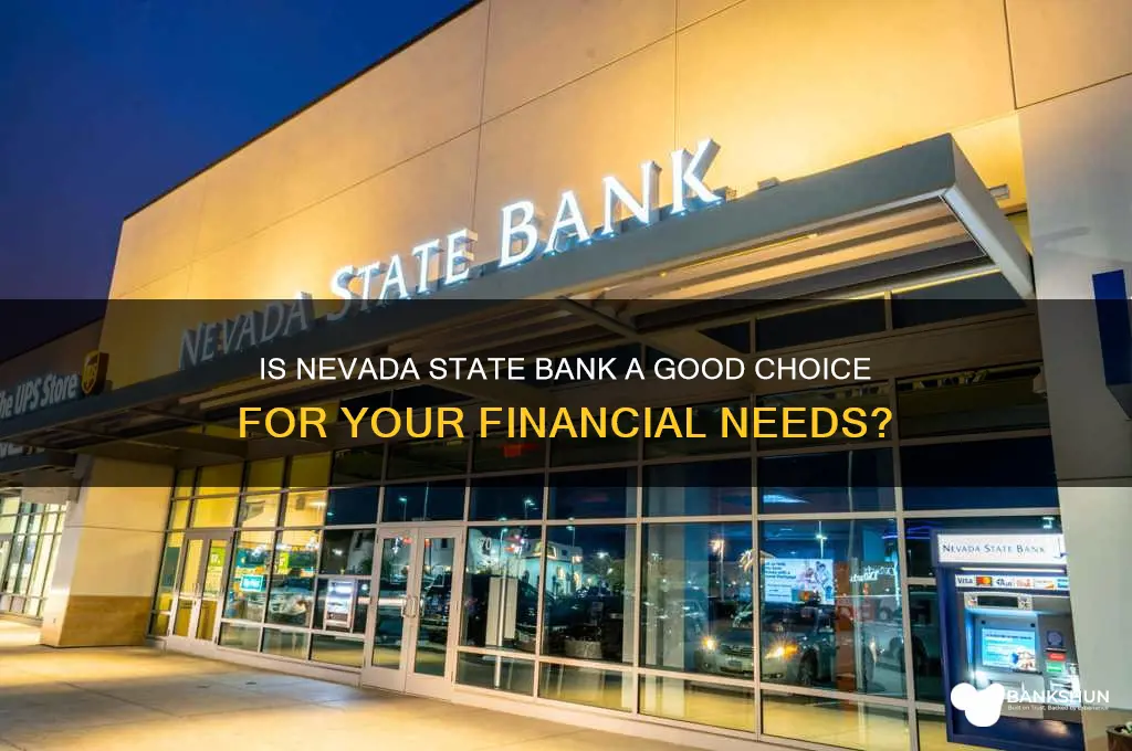 is nevada state bank a good bank