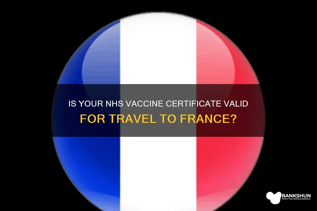 is nhs vaccine certificate valid in france