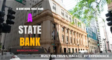 Is Northern Trust Bank a State Bank? Unraveling the Truth