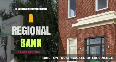 Is Northwest Savings Bank a Regional Bank? Exploring Its Reach and Services