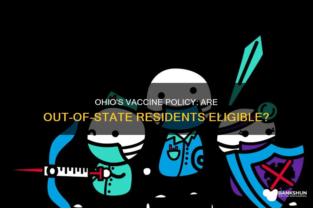 is ohio vaccinating out of state residents