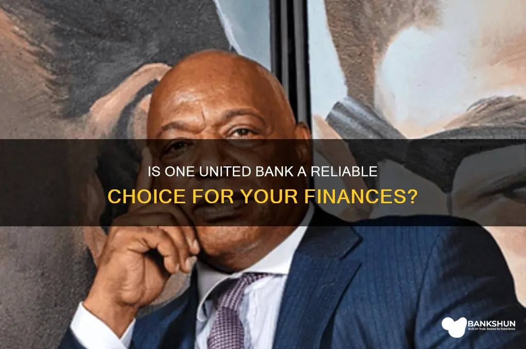 is one united bank a good bank
