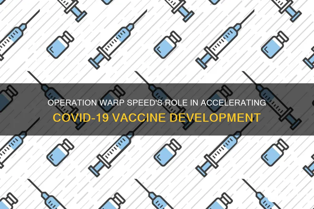 is operation warp speed responsible for vaccine