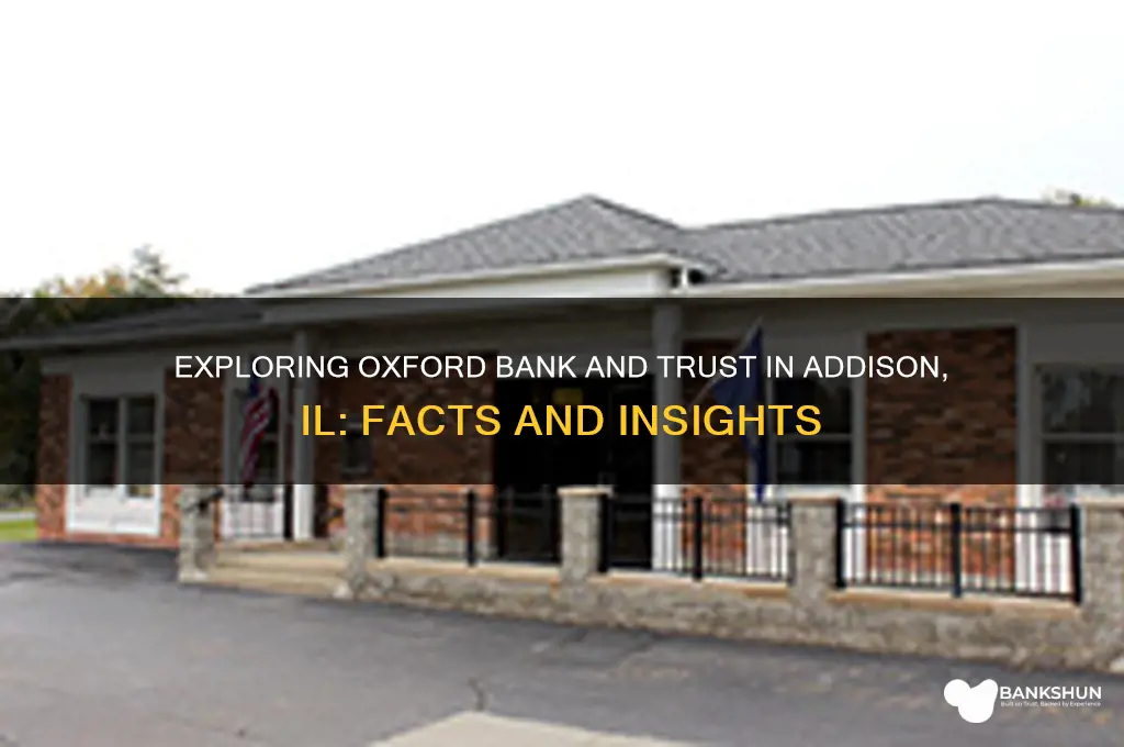 is oxford bank and trust addison il
