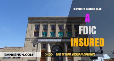 Is Pioneer Savings Bank FDIC Insured? What You Need to Know
