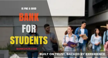 Is PNC Bank Ideal for Students? Pros, Cons, and Benefits