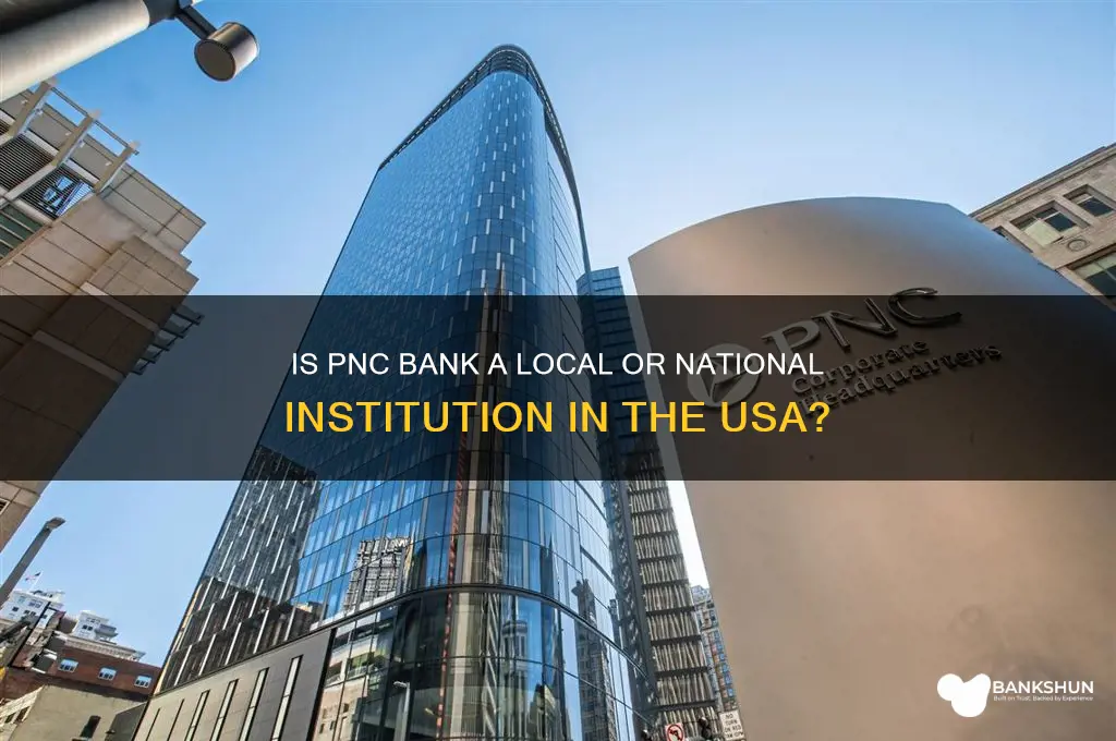 is pnc a local bank in usa