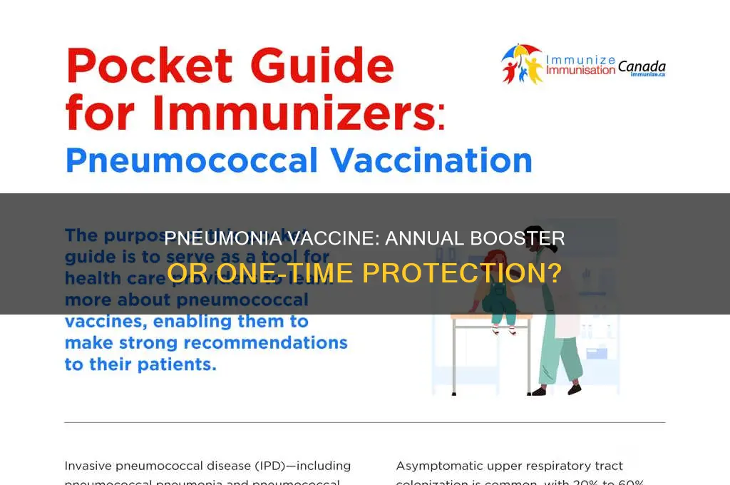 is pneumonia vaccine annual or one time