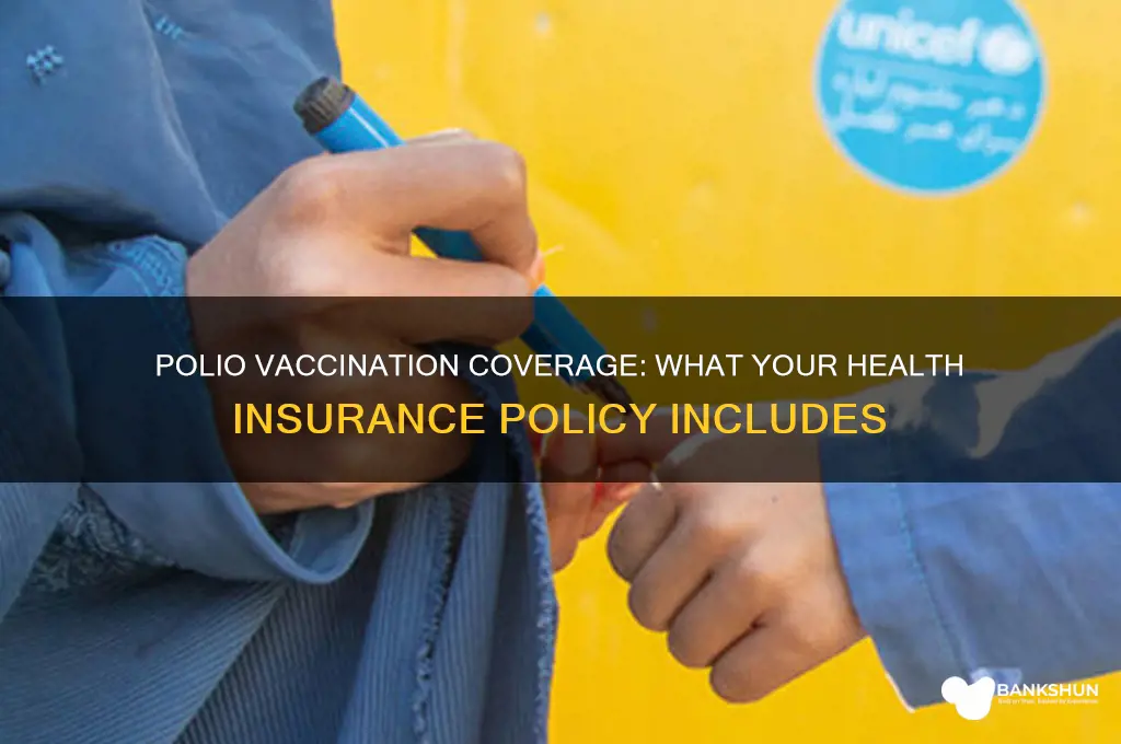 is polio vaccination covered by health insurance