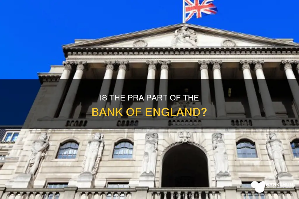 is pra part of bank of england