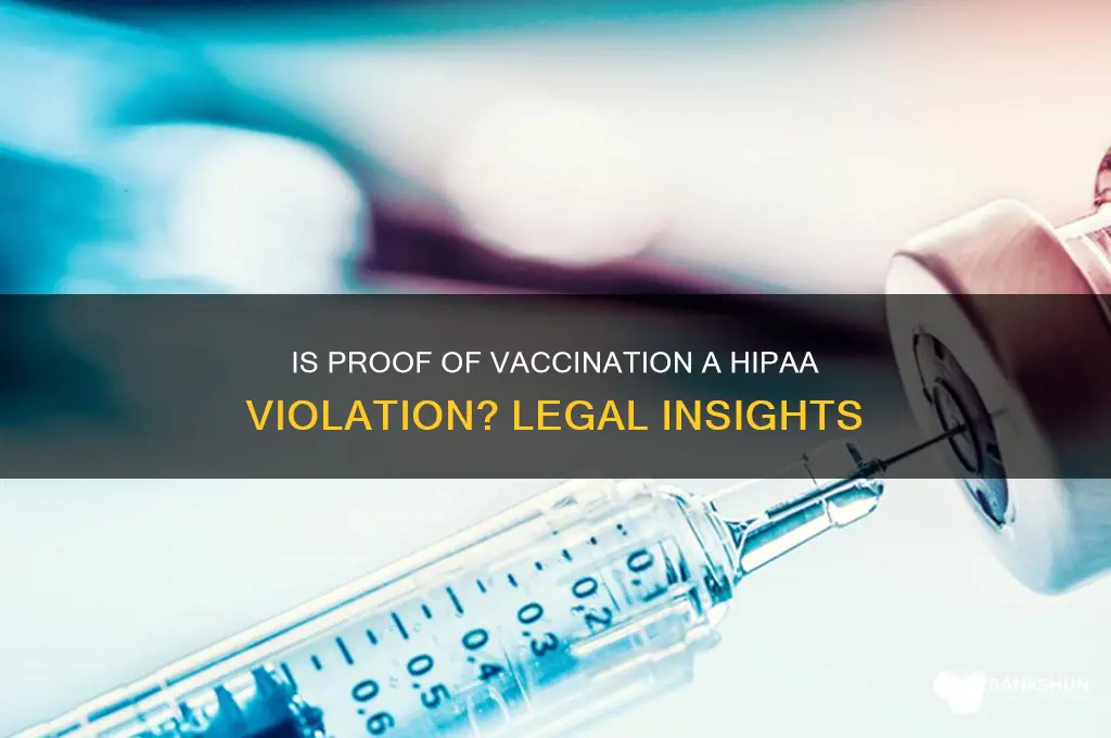 is proof of vaccination a hipaa violation