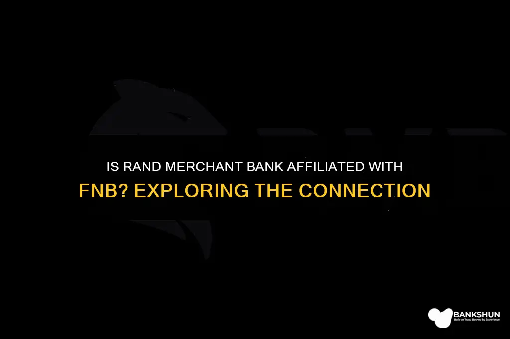is rand merchant bank part of fnb