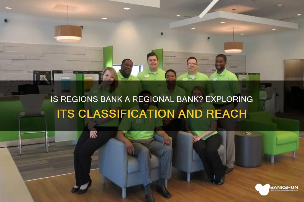 is regions bank considered a regional bank