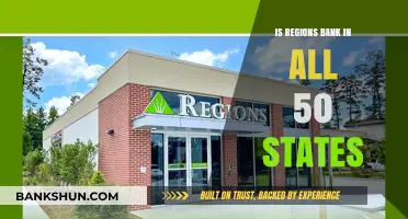 Regions Bank's Reach: Are They Present in All 50 States?