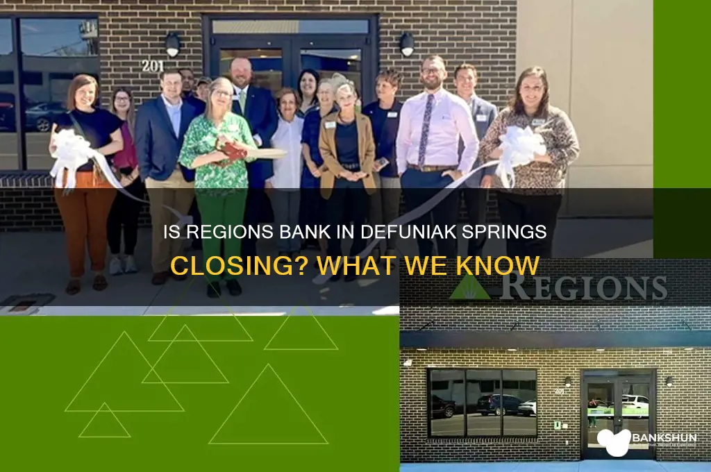 is regions bank in defuniak springs closing