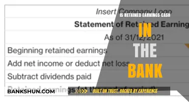 Retained Earnings vs. Cash: Understanding the Difference in Your Bank