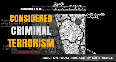 Is Bank Robbery Criminal Terrorism? Legal Definitions and Implications