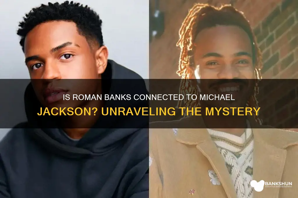 is roman banks related to michael jackson