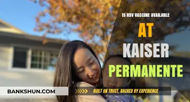 RSV Vaccine Availability at Kaiser Permanente: What You Need to Know