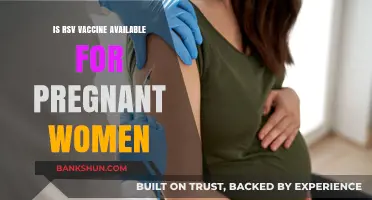 RSV Vaccine for Pregnant Women: Availability and Safety Explained