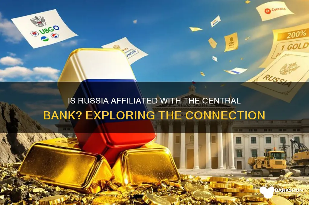is russia part of the central bank