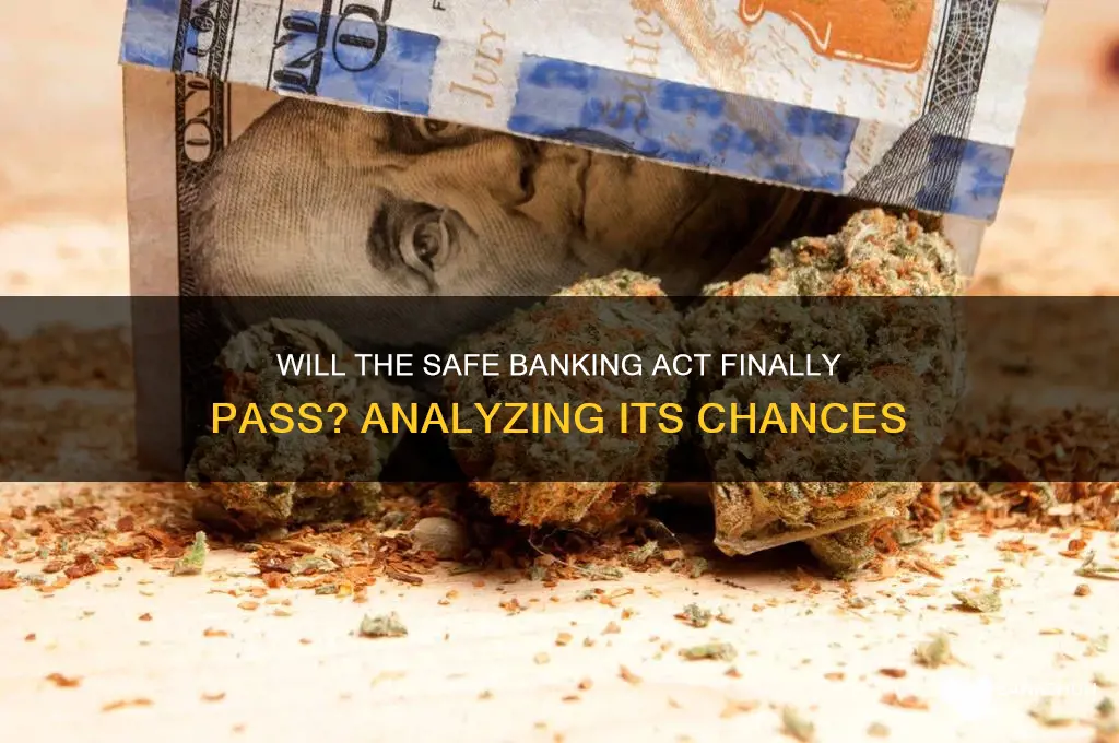 is safe banking act going to pass