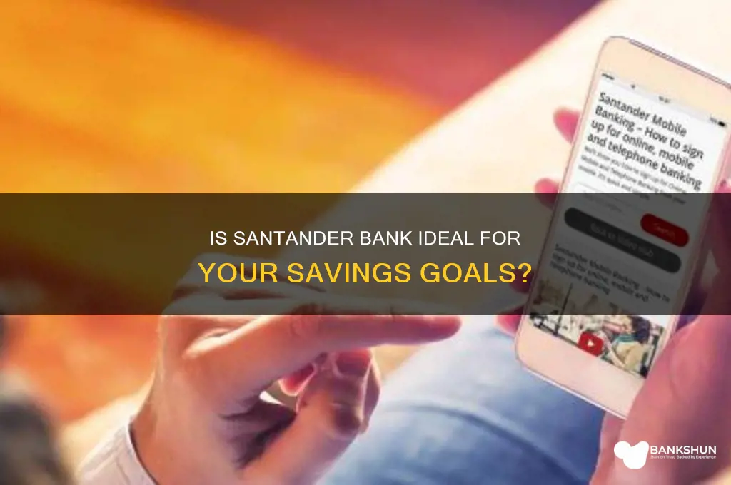 is santander a good bank for savings