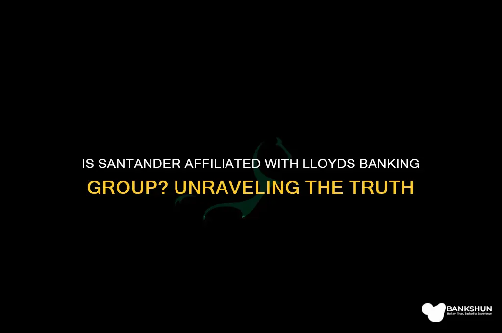 is santander part of lloyds banking group