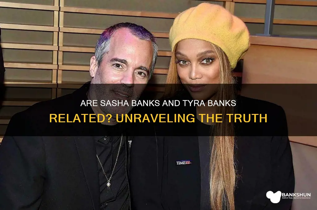 is sasha banks and tyra banks related