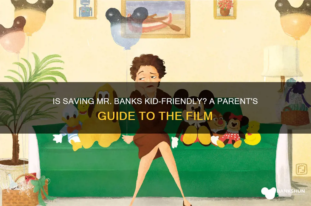 is saving mr banks good for kids