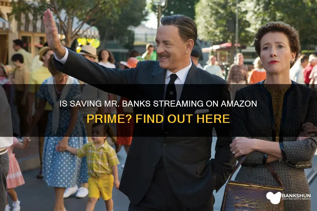 is saving mr banks on amazon prime