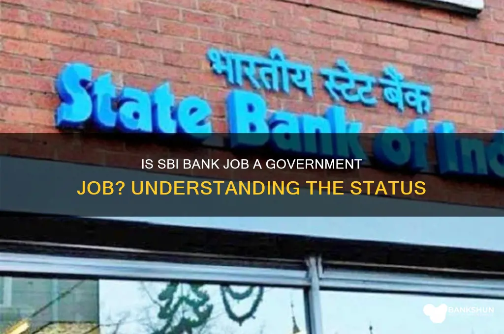 is sbi bank job a government job