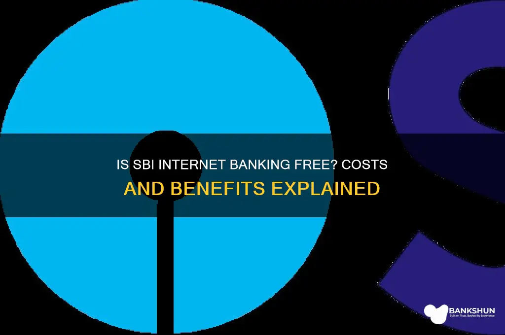 is sbi internet banking free of cost