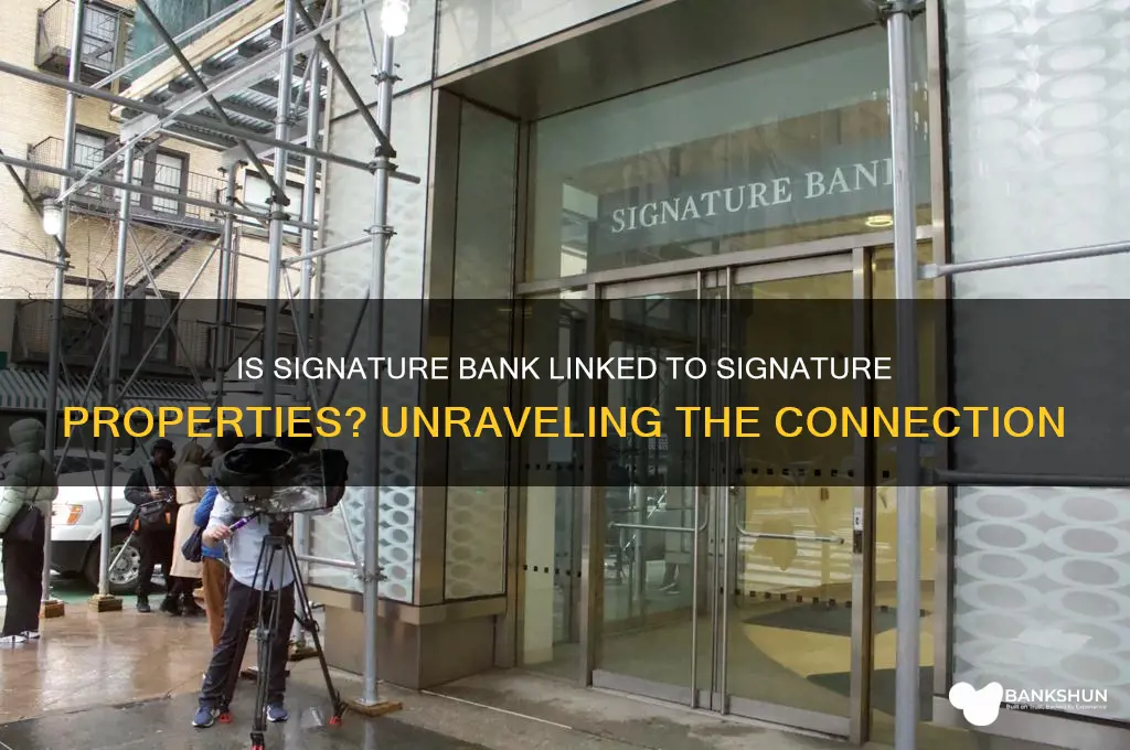 is signature bank associated with signature properties