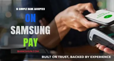 Is Simple Bank Compatible with Samsung Pay? A Quick Guide