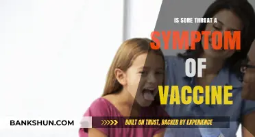 Sore Throat After Vaccination: Common Side Effect or Cause for Concern?