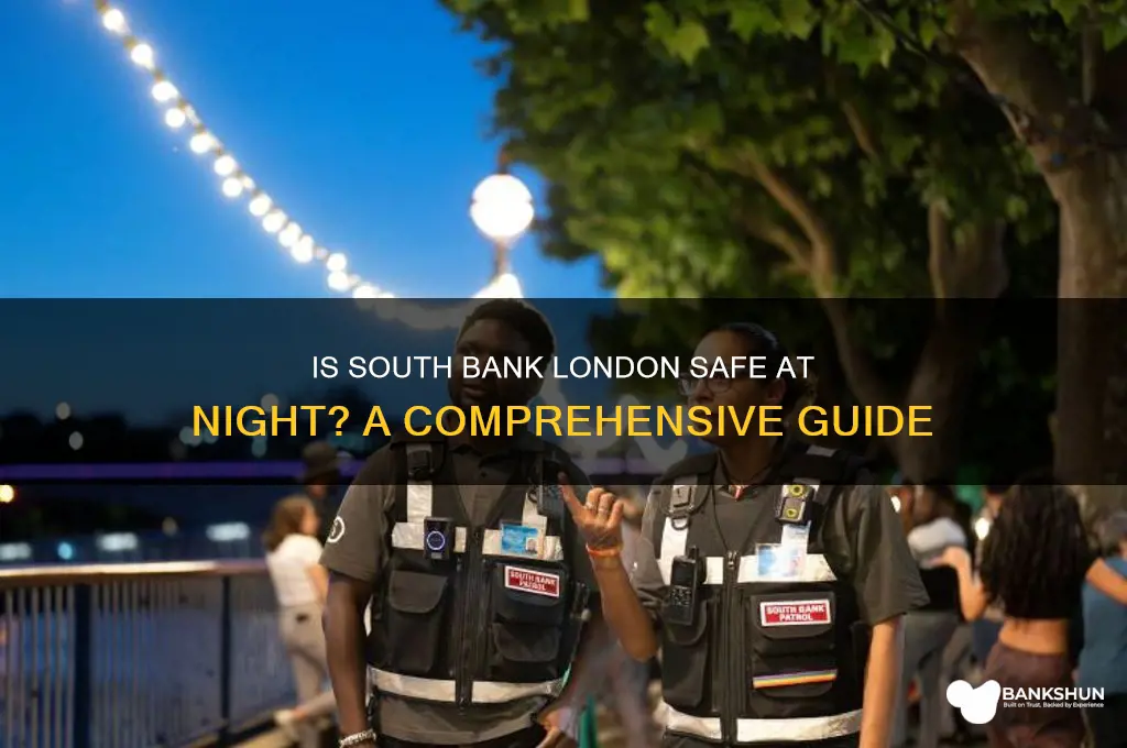 is south bank london safe at night