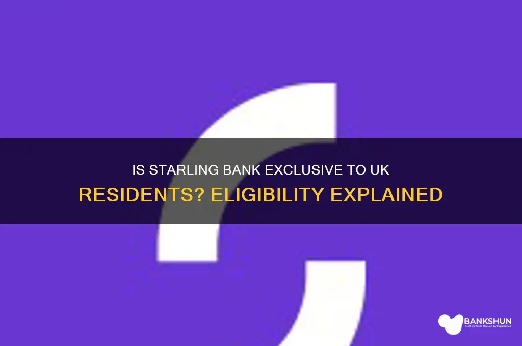 is starling bank only for uk residents