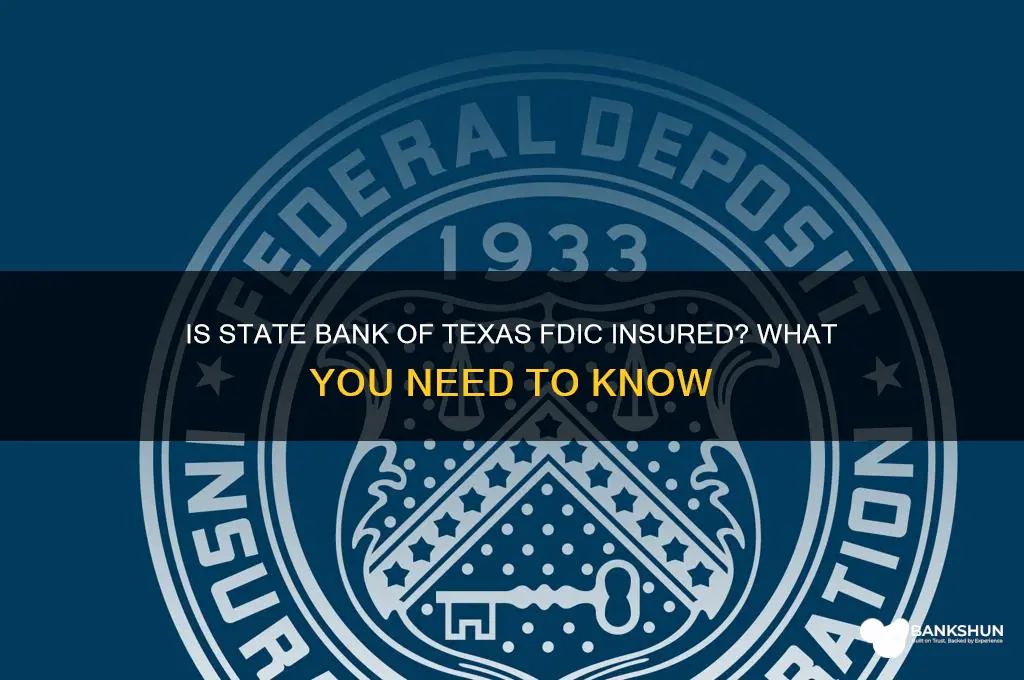 is state bank of texas fdic insured