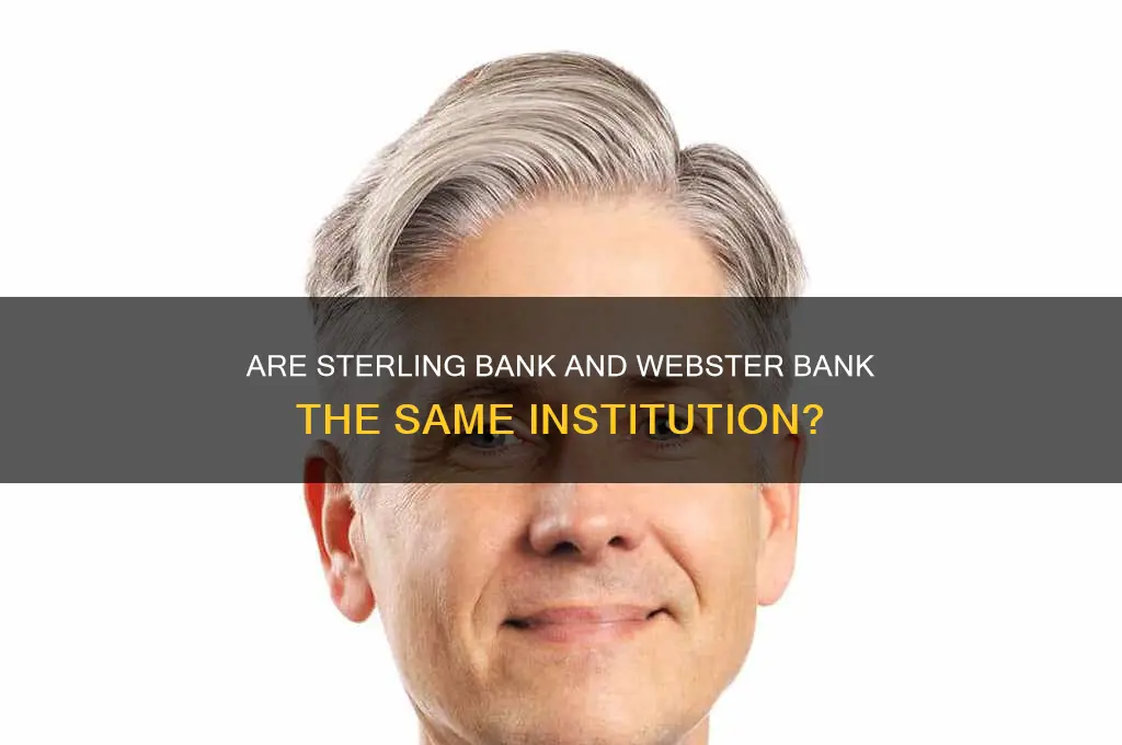 is sterling and webster bank the same