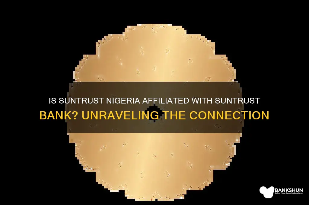 is suntrust nigeria part of suntrust bank