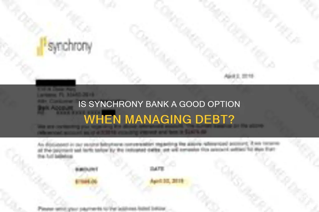 is synchrony bank good wheb ib debt