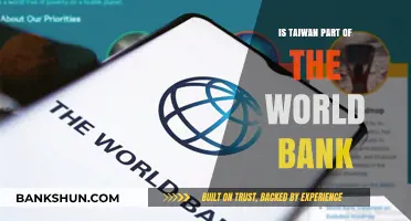 Is Taiwan a Member of the World Bank? Exploring Its Status