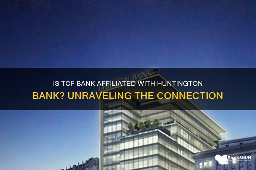 is tcf bank part of huntington bank