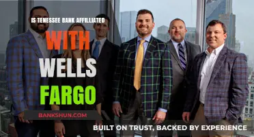 Is Tennessee Bank Affiliated with Wells Fargo? Unraveling the Connection