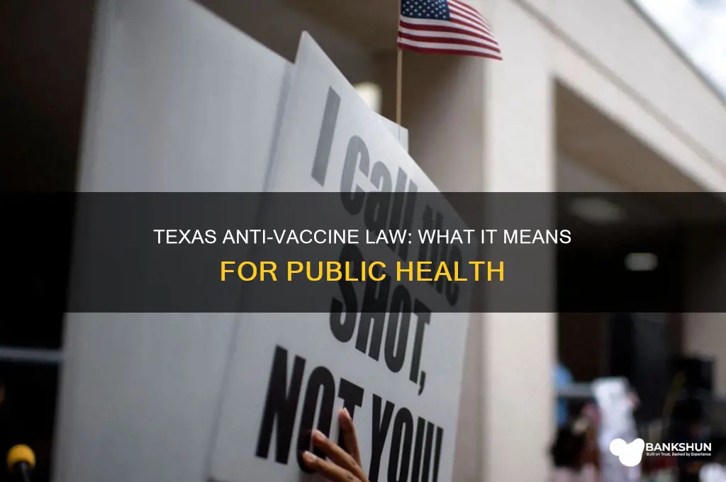 is texas passing an anti-vaccine law