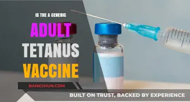 Is There a Generic Adult Tetanus Vaccine? Facts and Options